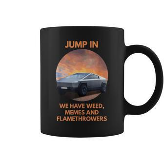 Cybertrucks Weed Memes And Flamethrowers Coffee Mug - Monsterry
