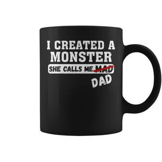 Dad Father’S Day I Created A Monster She Calls Me Dad Coffee Mug - Monsterry DE