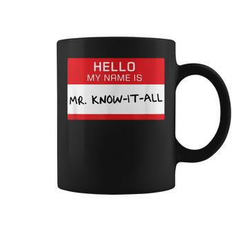 Dad Husband Brother Mr Know It All Coffee Mug - Monsterry DE