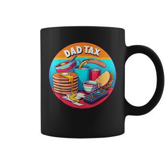 Dad Tax Definition Father's Day Daddy Coffee Mug - Monsterry