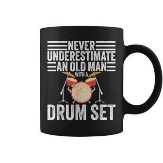 Drummer Never Underestimate An Old Man With A Drum Set Coffee Mug - Monsterry CA
