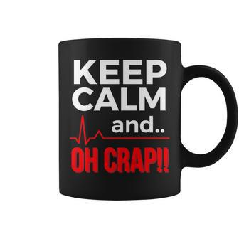 Emergency Room Keep Calm Oh Crap Flatline Coffee Mug - Monsterry DE