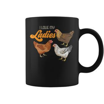 Farmer I Love My Ladies Chicken Coffee Mug | Mazezy