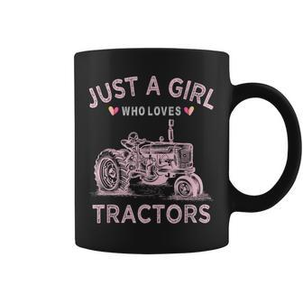 Farmer Tractor Lover Just A Girl Who Loves Tractors Coffee Mug - Monsterry DE