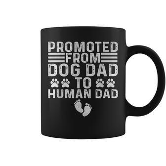 Father Day Dad Promoted From Dog Dad To Human Dad Coffee Mug - Monsterry