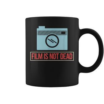 Film Is Not Dead Coffee Mug - Monsterry