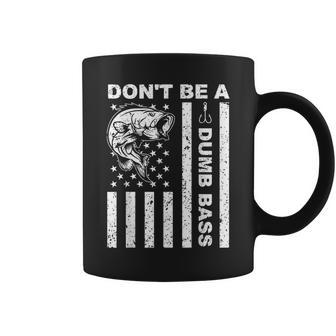 Fishing Don't Be A Dumb Bass American Flag Dad Coffee Mug - Monsterry UK