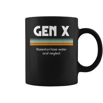 Gen X Raised On Hose Water And Neglect 1980S Style Coffee Mug - Monsterry DE