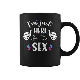 Gender Reveal I'm Here Just For The Sex Women Coffee Mug - Monsterry DE