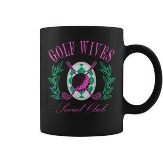 Golf Wives Social Club Golf Lovers Golfer Golfing Coffee Mug - Monsterry DE