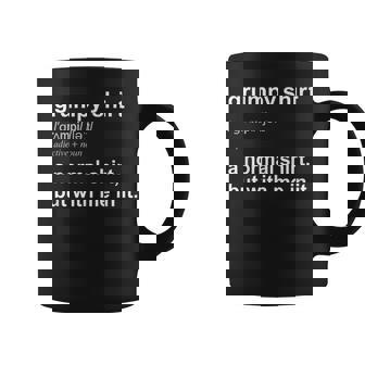 Grumpy For Angry Moody Cranky Tasse - Cadeauxyz