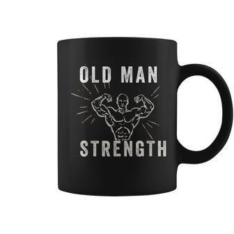 Gym Vintage Dad Motivation Workout Old Man Strength Coffee Mug - Monsterry CA