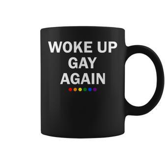 Lgbtq Rainbow Woke Up Gay Again Coffee Mug - Seseable