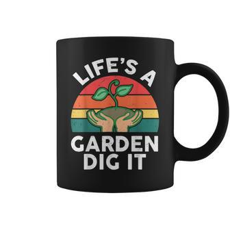 Life Is A Garden Dig It Dad Retro Gardening Coffee Mug | Mazezy