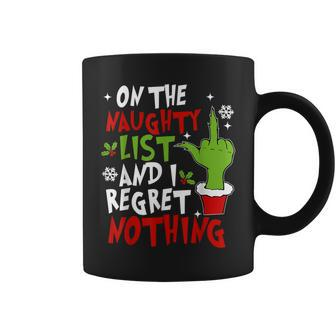 On The List Of Naughty And I Regret Nothing Christmas Coffee Mug | Mazezy AU