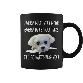 Maltese Dog Watching Owner Quote Puppy Mom Dad Coffee Mug | Mazezy