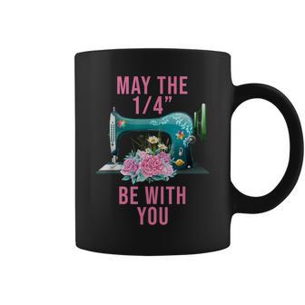 May The 14 Be With You Flower Sewing Machine Quilting Coffee Mug - Seseable