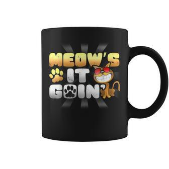 Meow's It Going Cat Pun Grinning Kitten Lover T Coffee Mug - Monsterry