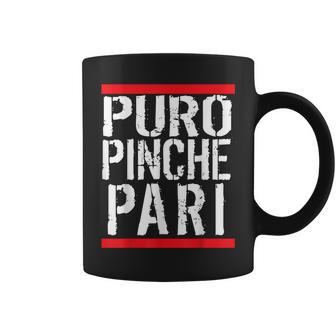 Mexican Puro Pinche Pari Party Coffee Mug - Monsterry
