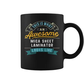 Mica Sheet Laminator Awesome Job Occupation Coffee Mug - Monsterry