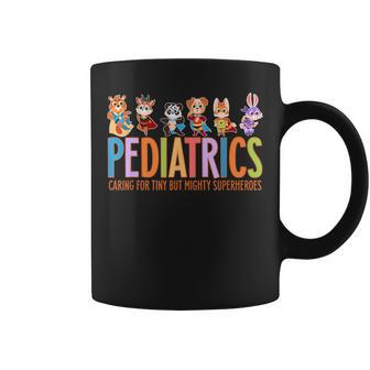 Pediatric Nurse Caring For Tiny But Mighty Superheroes Coffee Mug | Seseable CA