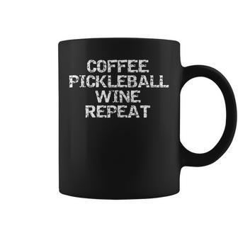 Pickle Ball Quote Coffee Pickleball Wine Repeat Coffee Mug - Monsterry