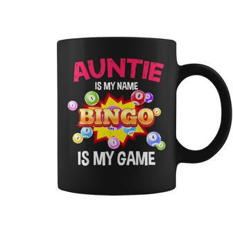 Player Auntie Is My Name Bingo Is My Game Cute Family Coffee Mug - Seseable