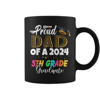 Proud Dad Of A Class Of 2024 5Th Grade Graduate Coffee Mug - Monsterry UK