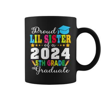 Proud Lil Sister Of A Class Of 2024 5Th Grade Graduate Coffee Mug - Monsterry DE