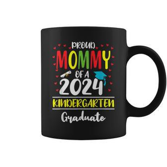 Proud Mommy Of A Class Of 2024 Kindergarten Graduate Coffee Mug - Monsterry