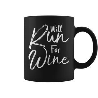 Running Quote For Cute Runners Will Run For Wine Coffee Mug - Monsterry