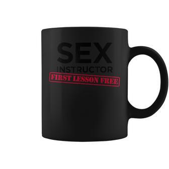 Sex Instructor First Lesson Free Bachelorette Coffee Mug - Monsterry