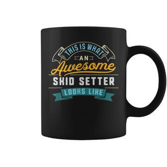 Skid Setter Awesome Job Occupation Graduation Coffee Mug - Monsterry DE