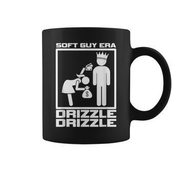 Soft Guy Era Drizzle Drizzle Soft Girl Era Parody Coffee Mug - Monsterry UK