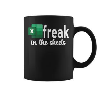 Spreadsheet Freak In The Sheets Accountant Coffee Mug - Monsterry UK