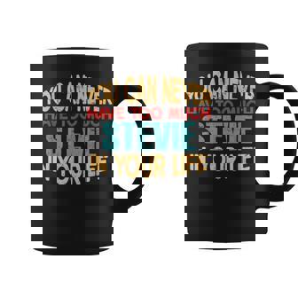 Stevie Personalized First Name Joke Item Coffee Mug - Thegiftio