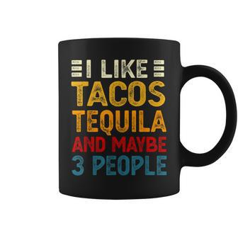 Tacos And Tequila Mexican Food Drinking Lover Coffee Mug - Seseable