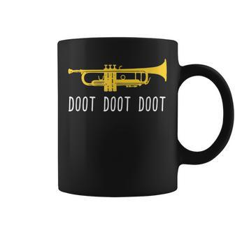 Trumpet Doot Doot Doot Band Player Coffee Mug - Monsterry