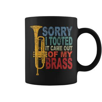 Trumpet Player Brass Band Trumpeter Sorry I Tooted Coffee Mug - Thegiftio UK