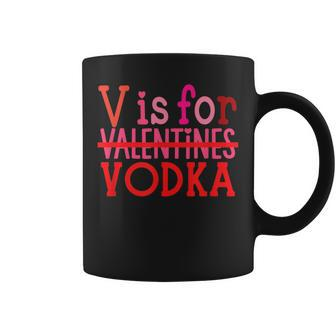 V Is For Vodka Drinking Valentine's Day Coffee Mug | Seseable UK