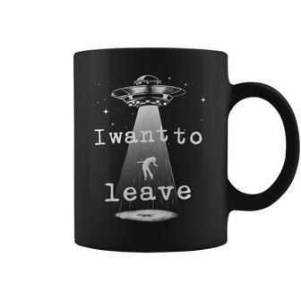 Vintage Alien Abduction Ufo I Want To Leave Coffee Mug - Monsterry DE