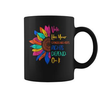 Vote Like Your Granddaughter's Rights Depend On It Coffee Mug - Monsterry