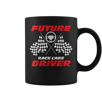 Future Race Car Driver For A Racer Fan Car Racing Coffee Mug - Monsterry