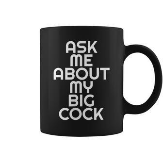 Gag Big Cock Forfeit Punishment Adult Hung Sex Coffee Mug | Crazezy UK