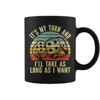 Game Night Adult Board Games It's My Turn Long As I Want Coffee Mug | Mazezy