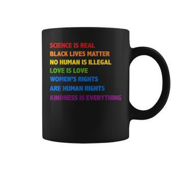 Gay Pride Science Is Real Black Lives Matter Love Is Love Coffee Mug | Crazezy DE