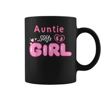 Gender Reveal Auntie Says Girl Baby Matching Family Costume Coffee Mug - Thegiftio UK
