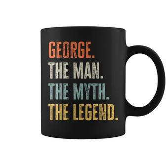 George Man Myth Legend Best Name George Coffee Mug - Monsterry DE