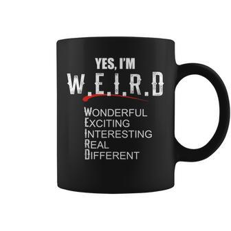 For Sarcasm Lover Yes I'm Weird Sarcastic Coffee Mug - Monsterry CA