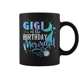 Gigi Of The Birthday Mermaid Family Matching Party Squad Coffee Mug - Seseable